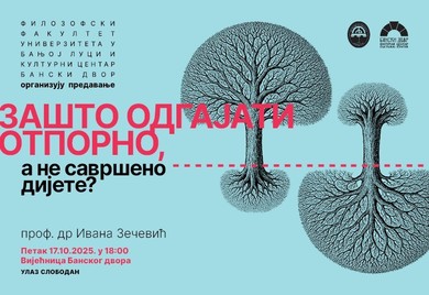 Предавање „Зашто одгајати отпорно, а не савршено дијете?ˮ