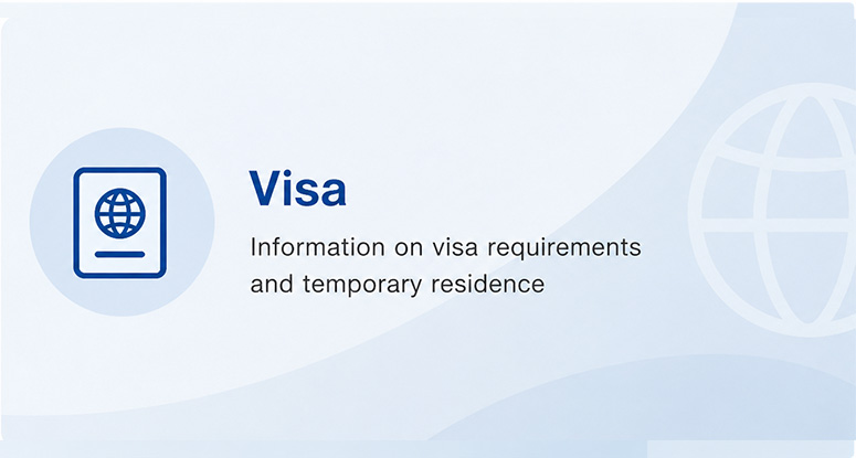 Visa and Temporary Residence